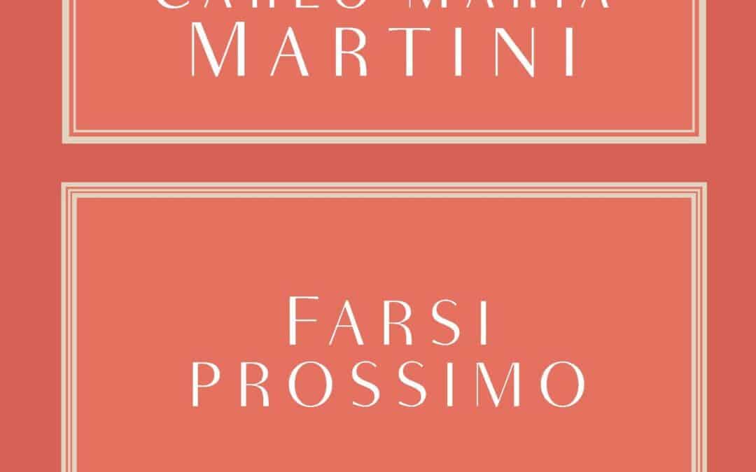 “Farsi prossimo” è in libreria!