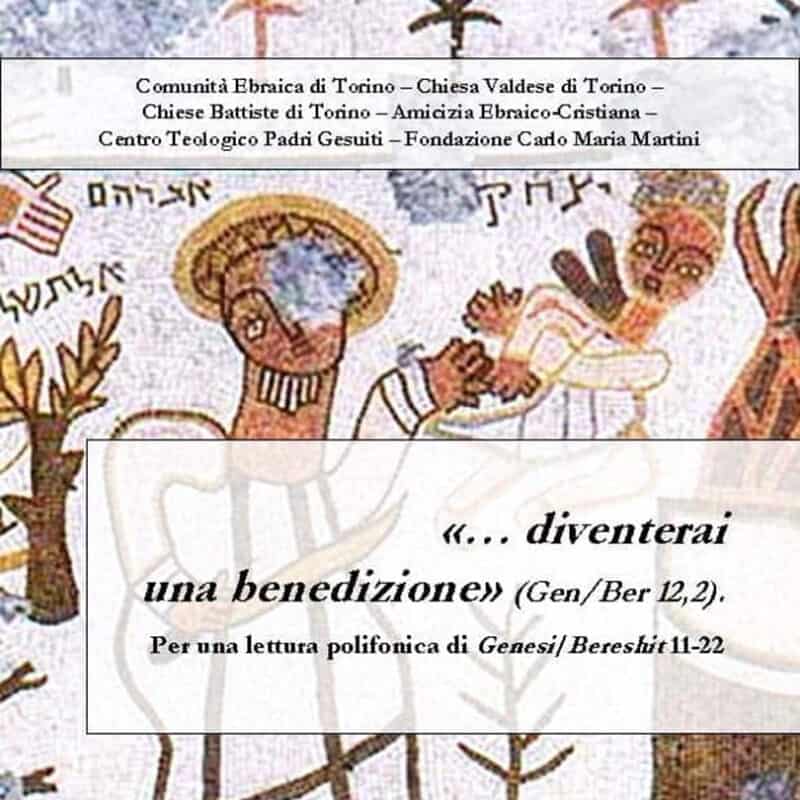 Per una lettura polifonica di Genesi/Bereshit 11-22